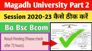 magadh university part 2 pending result | magadh university part 3 pending result | ba bsc bcom