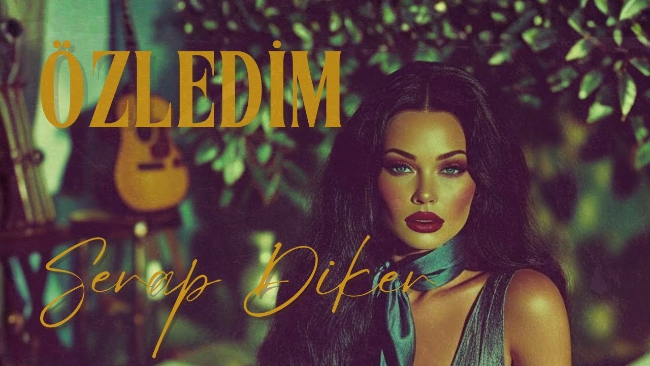 Özledim - Serap Diker