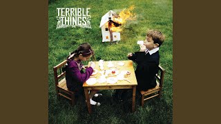 Watch Terrible Things Been Here Before video