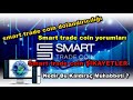 Smart Trade Coin Dolandırıcılığı,Smart Trade Coin Twitter yorumlar ve şikayet - Coin Son Dakika