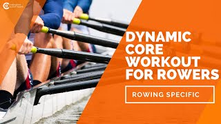ROWING | DYNAMIC CORE WORKOUT