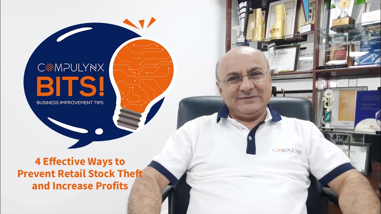 4 Effective Ways to Prevent Retail Stock Theft and Increase Profits I CompuLynx BITs