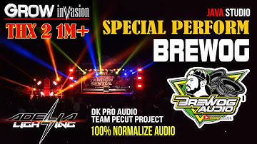 CEK SOUND BREWOG FULL BASS | SPECIAL PERFORM BREWOG AUDIO GROW INVASION | TANDON SENTUL LUMBANG