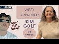 How realistic can sim golf be? Home course with no putting grids!