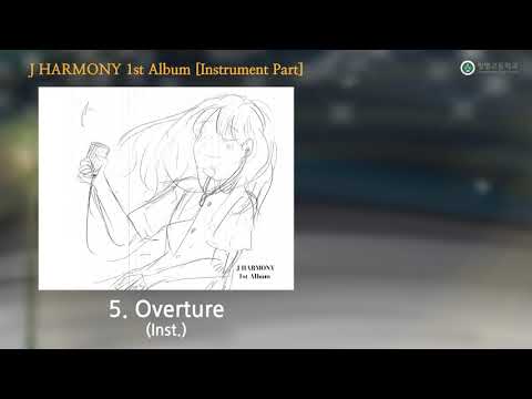 [AUDIO] J HARMONY(제이 하모니) - Overture (Inst.)