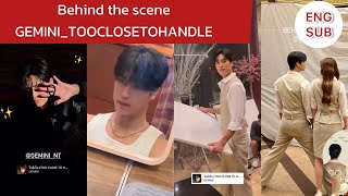 [ENG SUB] Behind the scenes GEMINI_TOO CLOSE TO HANDLE