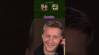 Marco Reus Picked His One Favourite Player Between Two Players 😱🔥 #efootball2024 #efootball2023