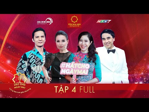 Video Hát Cho Ngày Mai - Tập 4|Chàng trai thay mẹ đi hát và... - youtube