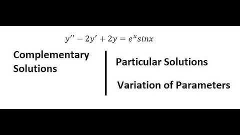 Calculus Help: Variation of Parameters - Differential Equations - y