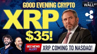 🚨 XRP IS COMING TO NYSE & NASDAQ! 🚨 $35 EXPLOSION!