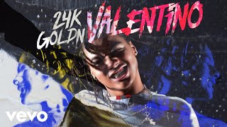 Смотреть клип 24Kgoldn - Valentino (Sped Up - Official Audio)