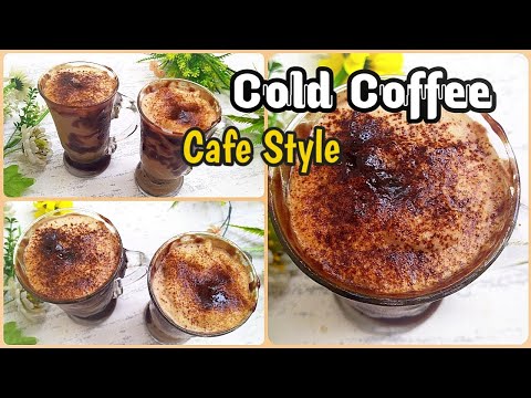 Cafe Style Cold Coffee | Cold Coffee Recipe In Hindi | How To Make Cold Coffee | Anupam Aahar