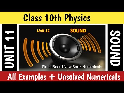Class 10th Physics Unit 11 SOUND All Examples + Unsolved Numericals# ...