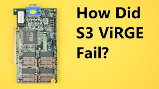 S3 ViRGE: When Hype Meets Disappointment by PhilsComputerLab 41,751 views 6 months ago 18 minutes