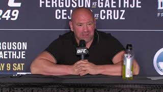UFC 249: Dana White Post-fight Press Conference