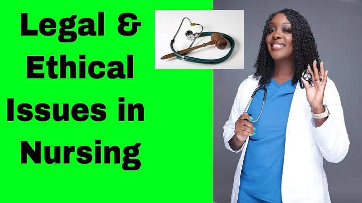 Legal Issues and Ethical Issues in Nursing