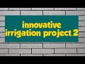 Innovation in Irrigation || water pump
