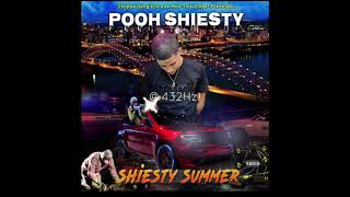 Pooh Shiesty - Shiesty Summer @432Hz!