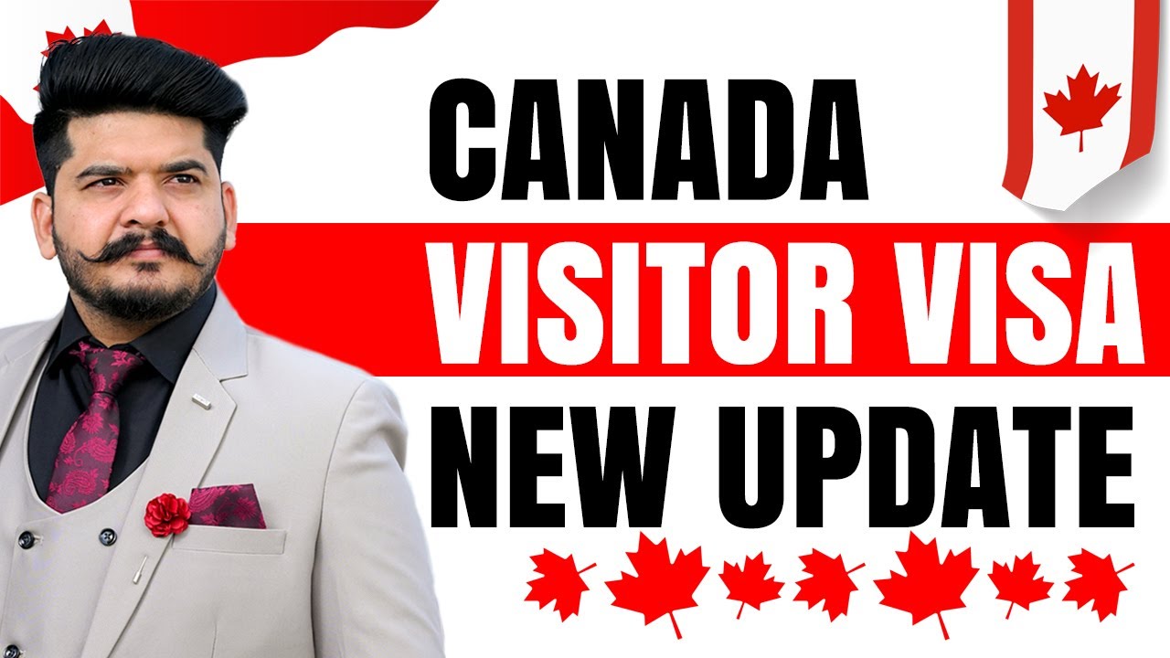 Canada Visitor Visa | New Update | New Processing Time and Visa Trend ...