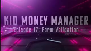 Kid Money Manager - Season 1 Episode 17: "Validating Form Input" (Java + Spring + TDD)