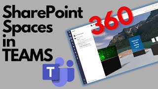 sharepoint spaces for microsoft teams tutorial : easy metaverse creation