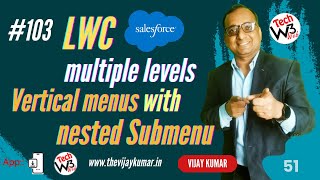 103 - How to create multiple levels vertical menu with nested submenu in LWC | #lwc #lwctutorial