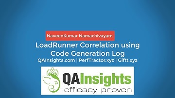 Learn LoadRunner Series - #18 - Correlation using Code Generation Log