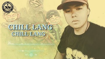 Chill Lang - Bosz Chard (NS PRO)