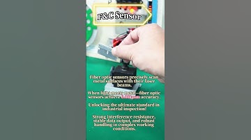 Are Fiber Optic Sensors the Ultimate Solution for Industrial Inspection? #industrial #sensor