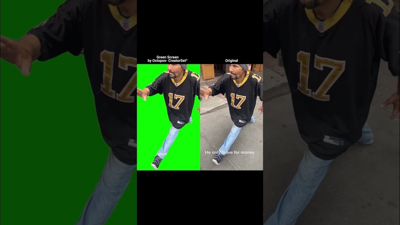 He Only Move For Money Green Screen
