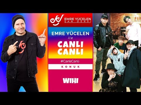 Wihi ile #CanlıCanlı Sohbet Ve Kore Pop'u Analizi