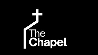 The Chapel Live – January 12, 2026