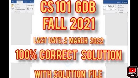 CS101 GDB 2022 || CS101 GDB Solution || CS101 GDB Fall 2021