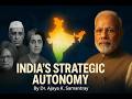 यथार्थवाद और रणनीतिक स्वायत्तता.Realism and Strategic Autonomy?ByDr.Ajaya#geopolitics#viral#trending
