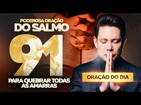 Thumbnail for ORAÇÃO PODEROSÍSSIMA DO SALMO 91