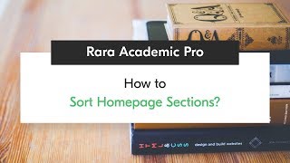 How to Sort Homepage Sections | Rara Academic Pro WordPress Theme screenshot 5