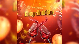 Maua Sama feat. Darassa - Congratulations (Lyrics Video)