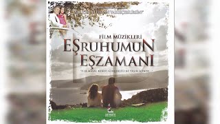 Eş Ruhumun Eş Zamanlı Film Müzikleri albüm kapakları 