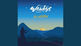 Video thumbnail of "Wawkys - Ilusión"