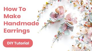 DIY Earrings Handmade Idea. Graduation or Wedding Outfit. Spring/Summer Look 2019