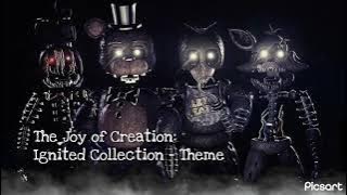 The Joy of Creation: Ignited Collection - Theme Extended