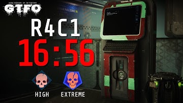 GTFO - R4C1 Extreme in 16:56 [World Record]
