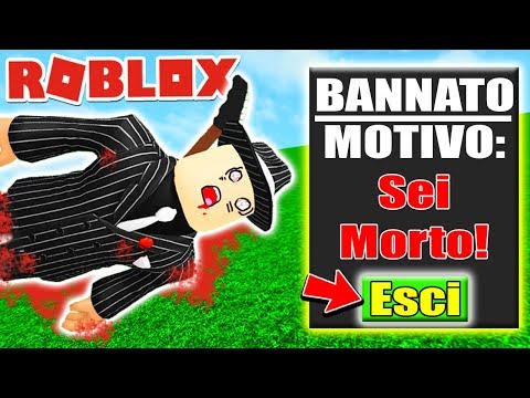 Se Muoio Su Roblox Vengo Bannato E Il Video Finisce - il creatore di roblox