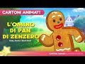 L’ omino di pan di zenzero storie per bambini | Cartoni animati