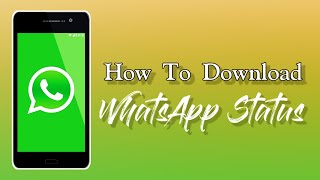 How To Download Whatsapp Status Videos Without Any App #Dravid screenshot 1