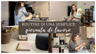 La mia ROUTINE in una semplice giornata di LAVORO | Svuota la spesa BASKO + RISPARMIO CASA