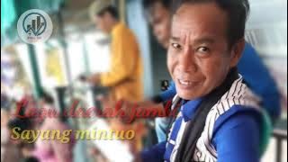 Lagu jambi - Sayang Mintuo - lukman Sai - @WahyuQia