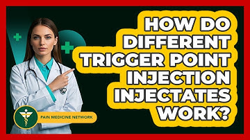 How Do Different Trigger Point Injection Injectates Work? - Pain Medicine Network