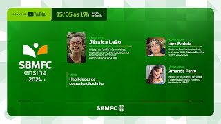 SBMFCensina 2024 - Habilidades de comunicação clínica