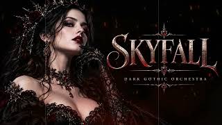 Adele - Skyfall | Dark Gothic Orchestra | Epic Cinematic Cover